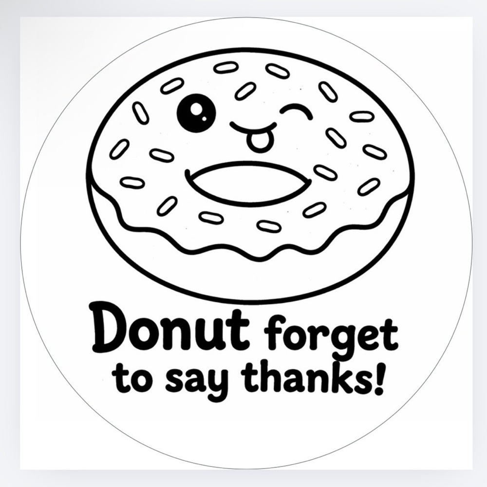 Handmade 50count “Donut Forget To Say Thanks” Stickers